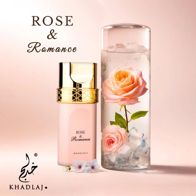 ROSE AND ROMANCE - Khadlaj